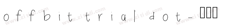 offbit trial dot字体转换